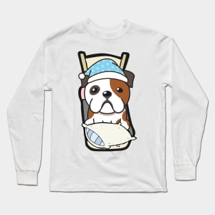 Cute bulldog is going to bed Long Sleeve T-Shirt